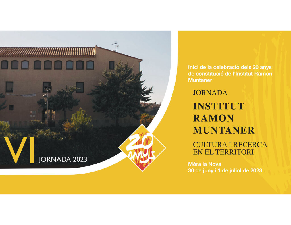 Cartell de la VI Jornada Institut Ramon Muntaner. Cultura i recerca en el territori